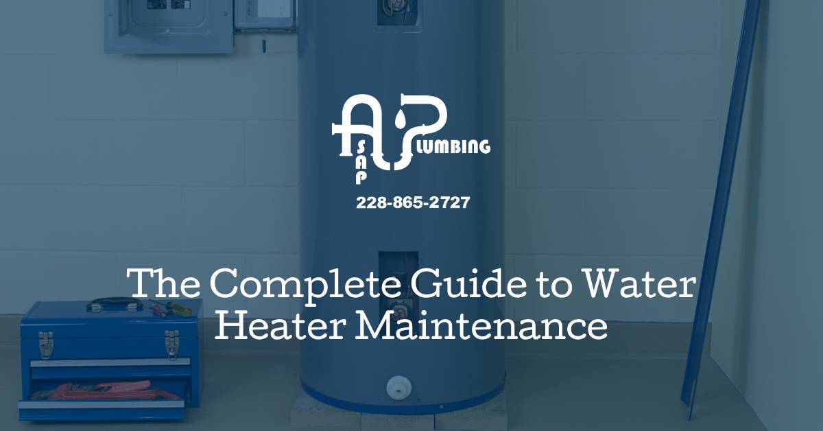 The Complete Guide to Water Heater Maintenance: Tips for Extending the Lifespan of Your System
