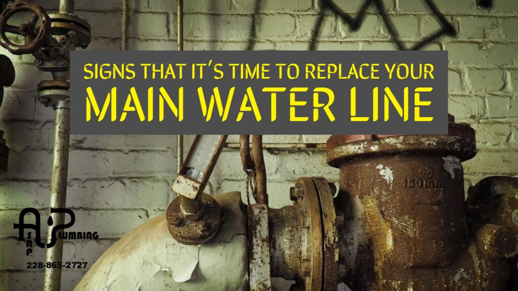 Signs That It’s Time to Replace Your Main Water Line