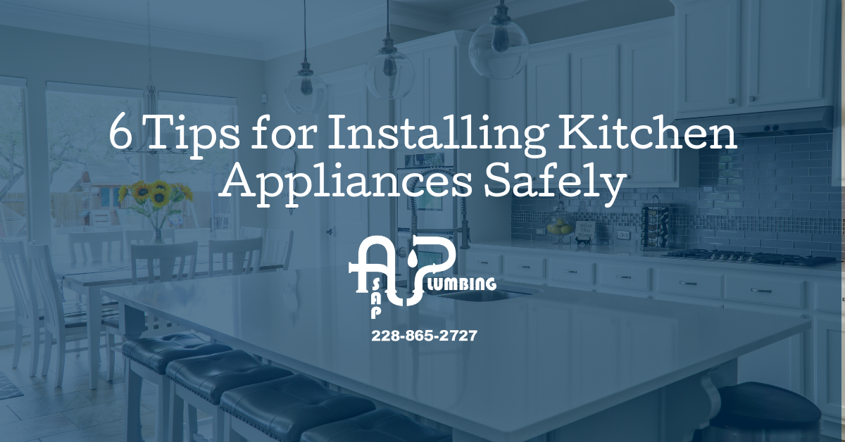 6 Tips for Installing Kitchen Appliances Safely