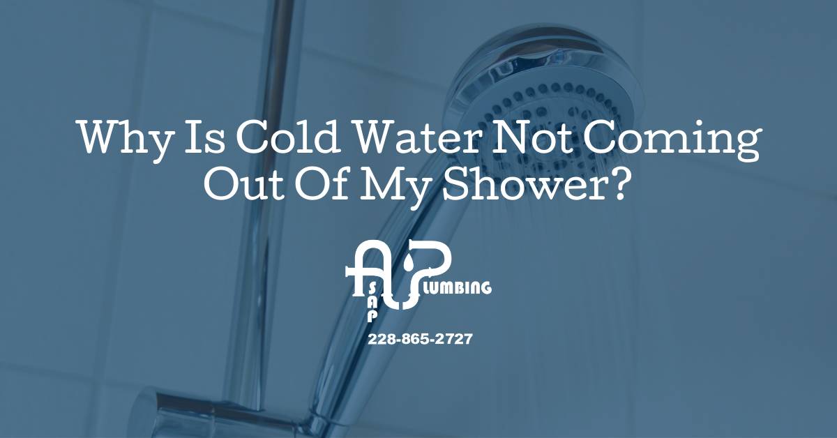 Why is Cold Water Not Coming Out of My Shower?